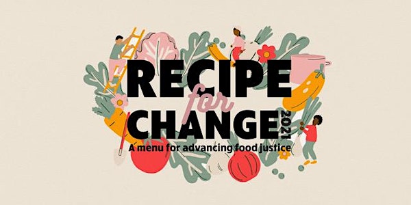 Recipe for Change 2021