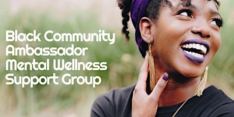 Black Virtual Mental Wellness Support Group primary image