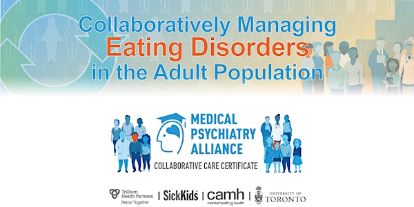 Collaboratively Managing Eating Disorders in the Adult Population