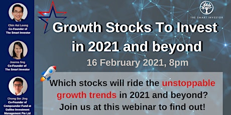 FREE Webinar: Growth Stocks To Invest in 2021 and beyond primary image