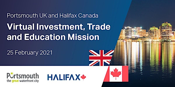 Portsmouth UK/Halifax CN Virtual Investment, Trade and Education Mission