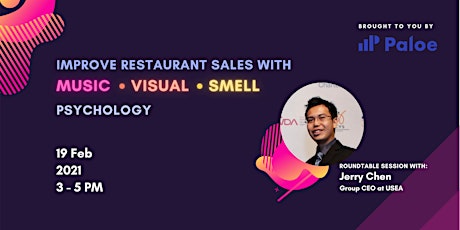 Roundtable: Improve Restaurant Sales with Music, Visual & Smell Psychology primary image