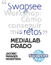 Imagen principal de Swapsee Workshop "Cómo conseguir mis Retos”