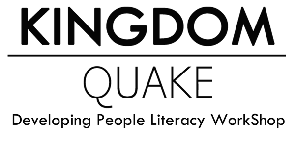 KingdomQuake- Developing People Literacy Workshop