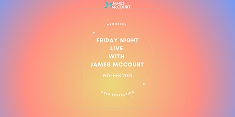 Friday Night Live with James McCourt primary image