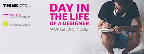 July Day in the Life of a Designer workshops, Brisbane primary image