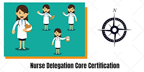 Nurse Delegation Core Certification boletos