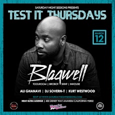 TEST IT THURSDAYS AT HEAT OC FT. BLAQWELL + ALI-G + DJ SOVERN-T + KURT WESTWOOD primary image