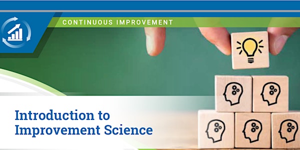 Introduction to Improvement Science Part 2