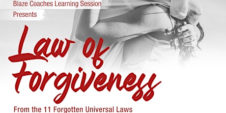 Law of Forgiveness via Zoom