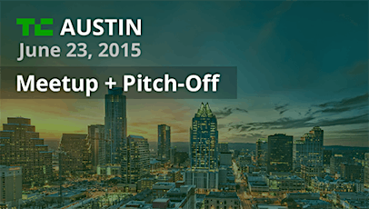Austin Meetup + Pitch-Off primary image