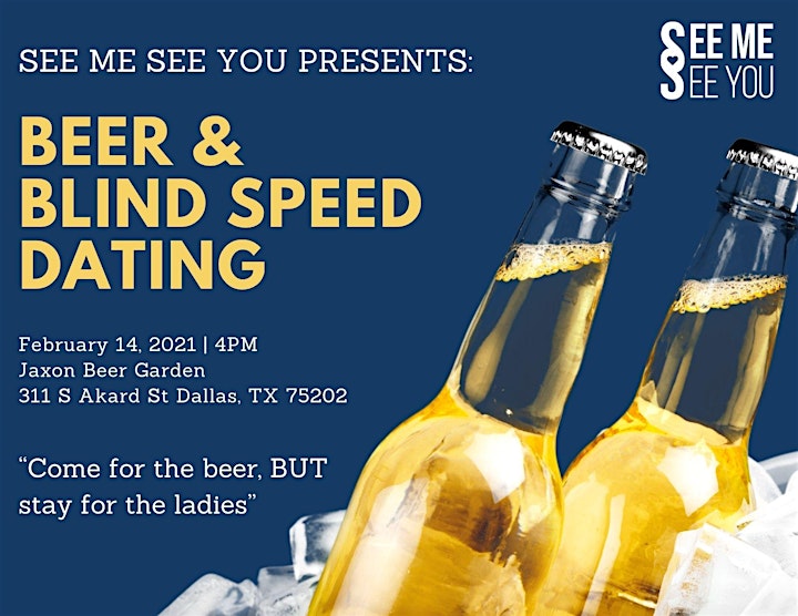 
		See Me See You Presents: Beer & Blind Speed Dating (Men Sign-Ups) image
