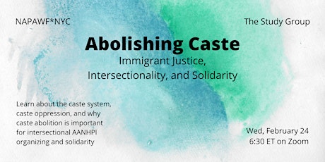 Abolishing Caste: Immigrant Justice, Intersectionality, and Solidarity primary image