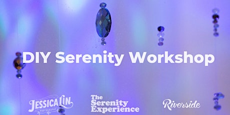 FREE The Serenity Experience - Virtual DIY Workshop primary image