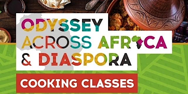 Yoruba Cuisine" with chef Yettie - Odyssey Across Africa & Diaspora