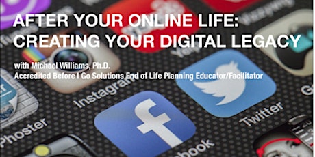 After Your Online Life: Creating a Digital Legacy primary image