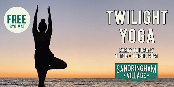 Sandringham Twilight Yoga