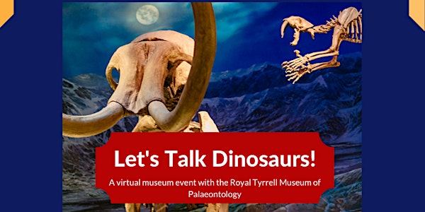 Let's Talk Dinosaurs hosted by JETAA Ottawa