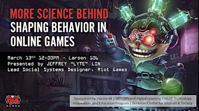 More Science Behind Shaping Behavior in Online Games with Jeffrey "Lyte" Lin primary image