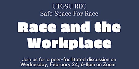 Safe Space for Race: Race and the Workplace