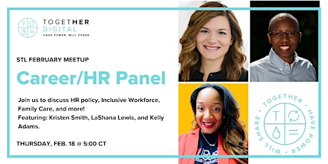 STL: Career Panel - HR Policy, Inclusive Workforce, Family Care, & More! primary image