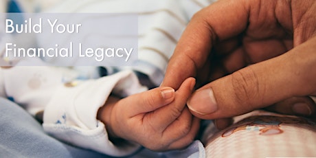 Build Your Financial Legacy: Savings primary image