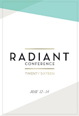 Radiant Women's Conference 2016 primary image