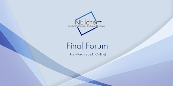 NETCHER Final Forum