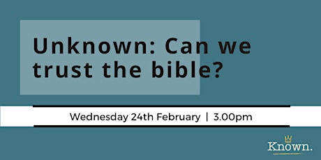 Unknown: Can we trust the bible primary image