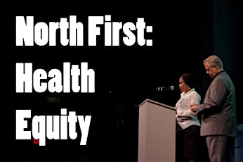 North First: Health Equity primary image