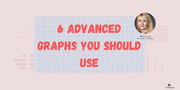 6 Advanced Graphs You Should Use