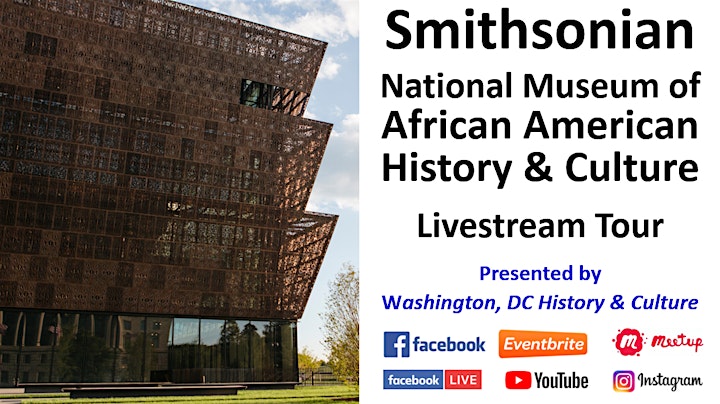 
		National Museum of African American History & Culture - Livestream Tour image
