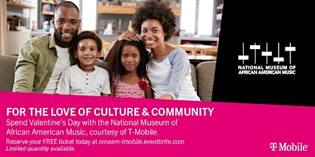 T-Mobile x NMAAM Present: For the Love of Culture and Community primary image