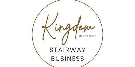Stairway Business Kingdom Investors primary image