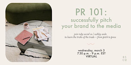 PR 101: Successfully Pitch Your Brand to the Media primary image