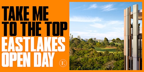 Take Me To The Top - Eastlakes Live Open Day primary image