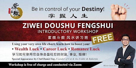 Ziwei Doushu Fengshui Introductory Workshop 紫微斗数 风讲习班 primary image