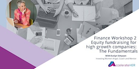 Finance 2: Equity fundraising for high growth companies - the Fundamentals primary image