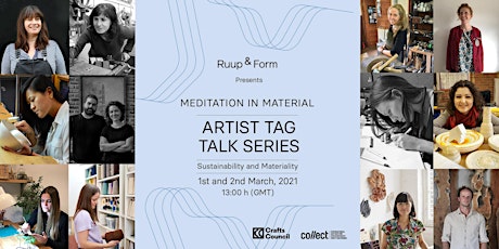 Artist Tag Talk Vol. 02 - Meditation in Material | Materiality primary image