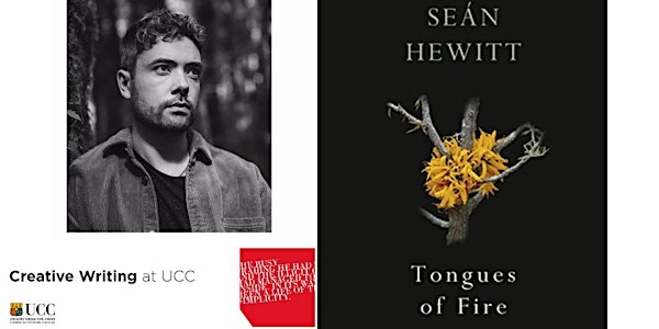 Creative Writing at University College Cork Reading Series: Sean Hewitt