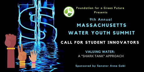 9th Annual Massachusetts Water Youth Summit - Call for Student Innovators primary image