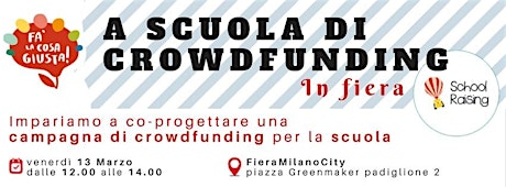 Immagine principale di A scuola di Crowdfunding in Fiera 