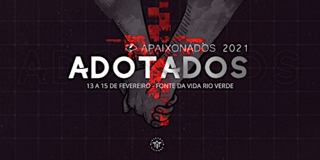 Imagem principal do evento ADOTADOS - Apaixonados 2021