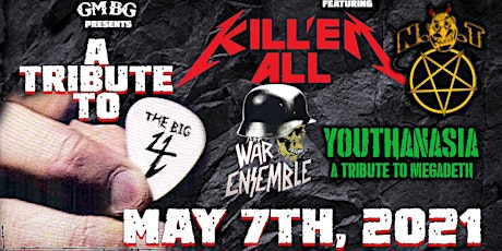 Tribute to the Big 4 ft. Kill Em' All, War Ensemble, Youthanasia,  N.O.T. primary image