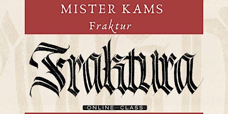 Immagine principale di Fraktur - Calligraphy workshop with Mister Kams 