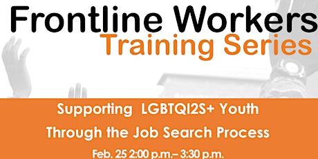 Frontline Workers Training Series  - Supporting  LGBTQI2S+ Youth primary image
