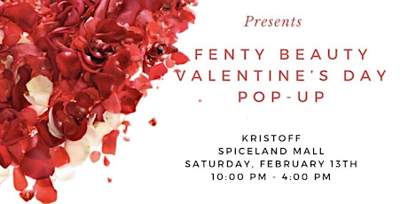 Fenty Beauty Valentine's Day Pop Up at Kristoff primary image