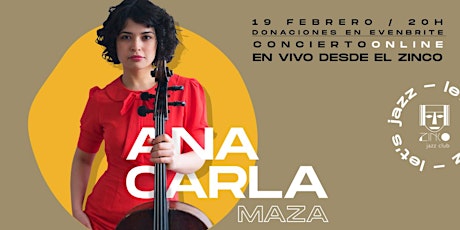 Imagen principal de Ana Carla Maza en vivo desde el Zinco | ONLINE