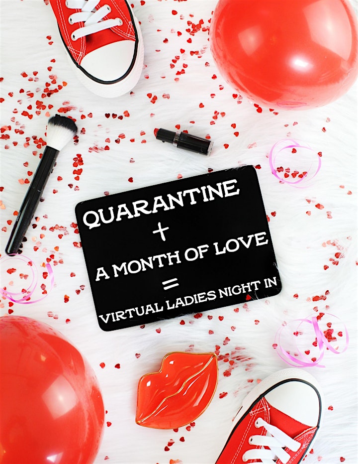 
		A Month of Love Ladies Night In Event image
