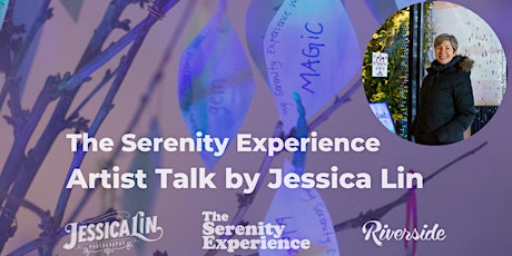 FREE The Serenity Experience - Artist Talk by Jessica Lin primary image